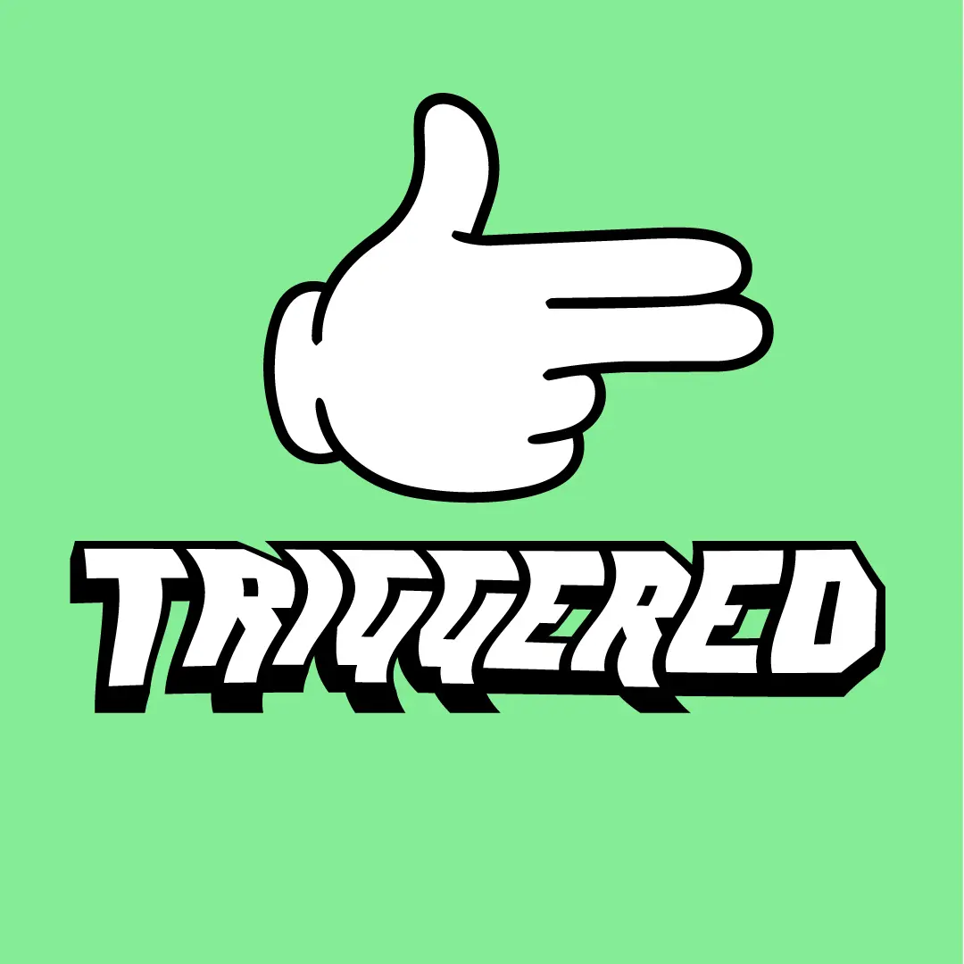 Triggered logo