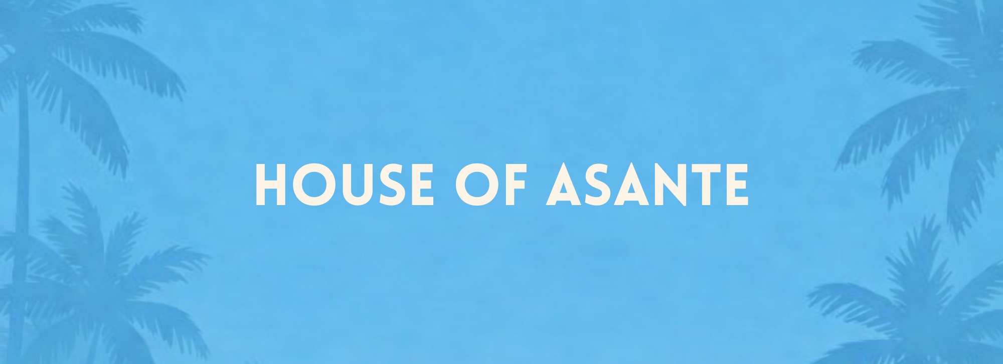 House of Asante